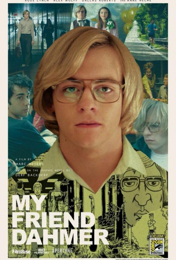 Фильм Мой друг Дамер 2017 смотреть онлайн: драма с Энн Хеч и Алексом Вулфом